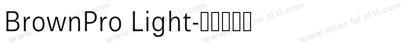 BrownPro Light字体转换
